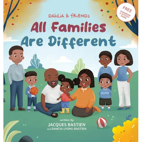 Dahlia & Friends: All Families Are Different
