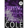 Topping the Alpha