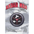 Radar Man: A Personal History of Stealth
