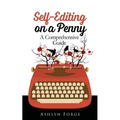 Self-Editing On a Penny: A Comprehensive Guide