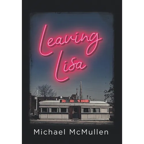 Leaving Lisa