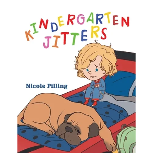 Kindergarten Jitters
