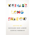 Weimar's Long Shadow