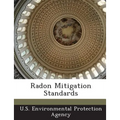 Radon Mitigation Standards