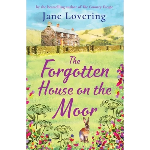 The Forgotten House on the Moor