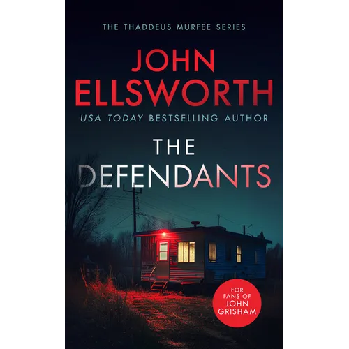 The Defendants: A Page-Turning Legal Thriller