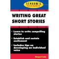Schaum's Quick Guide to Writing Great Short Stories