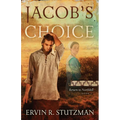 Jacob's Choice: Return to Northkill, Book 1