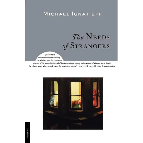 The Needs of Strangers