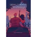 Living Through the Epilogue