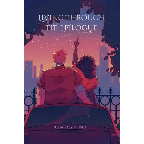 Living Through the Epilogue