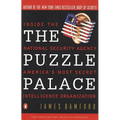 The Puzzle Palace: Inside America's Most Secret Intelligence Organization