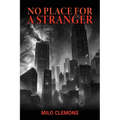 No Place for a Stranger