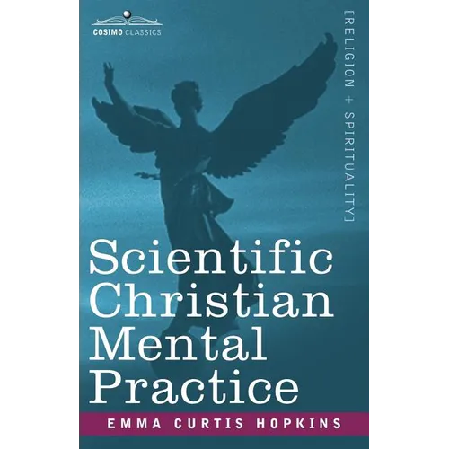 Scientific Christian Mental Practice