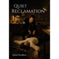 Quiet Reclamation