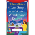 Last Stop on the Winter Wonderland Express