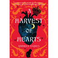 A Harvest of Hearts