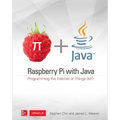 Raspberry Pi with Java: Programming the Internet of Things (Iot) (Oracle Press)