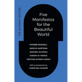 Five Manifestos for the Beautiful World: The Alchemy Lecture