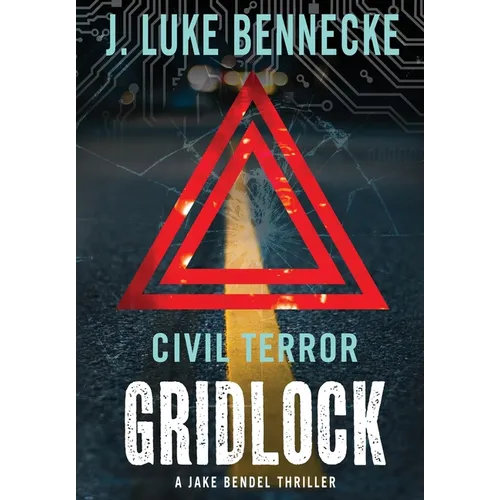 Civil Terror: Gridlock