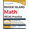 Rhode Island Comprehensive Assessment System Test Prep: 8th Grade Math Practice Workbook and Full-length Online Assessments: RICAS Study Guide