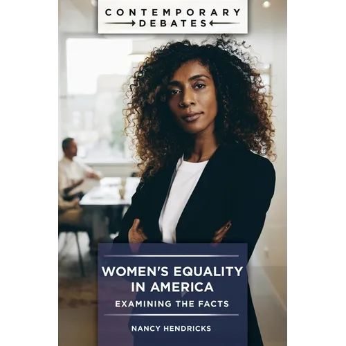 Women's Equality in America: Examining the Facts