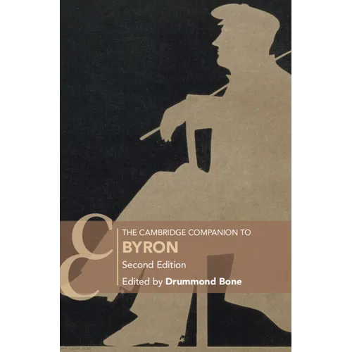 The Cambridge Companion to Byron