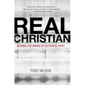 The Real Christian: Bearing the Marks of Authentic Faith