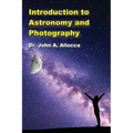 Introduction to Astronomy and Photography