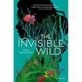 The Invisible Wild