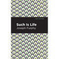Such Is Life