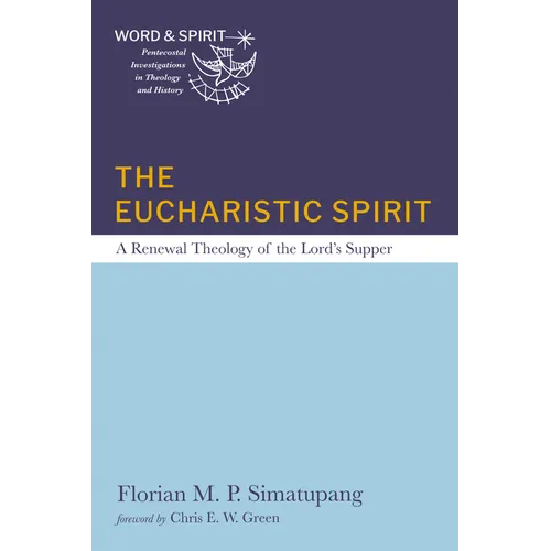 The Eucharistic Spirit - Hardcover