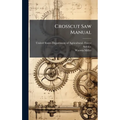 Crosscut Saw Manual
