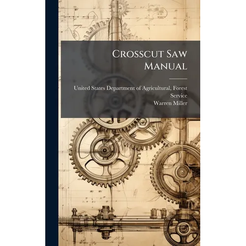 Crosscut Saw Manual