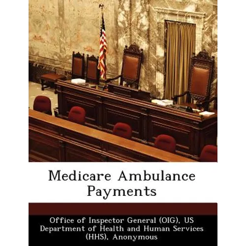 Medicare Ambulance Payments