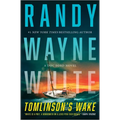 Tomlinson's Wake: A Doc Ford Novel