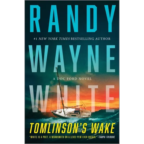 Tomlinson's Wake: A Doc Ford Novel