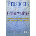 Prospects for Conservatives: A Compass for Rediscovering the Permanent Things