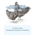 Plymouth Rock Chickens: Their Origin and Characteristics: Chicken Breeds Book 42