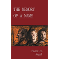 The Memory of a Name