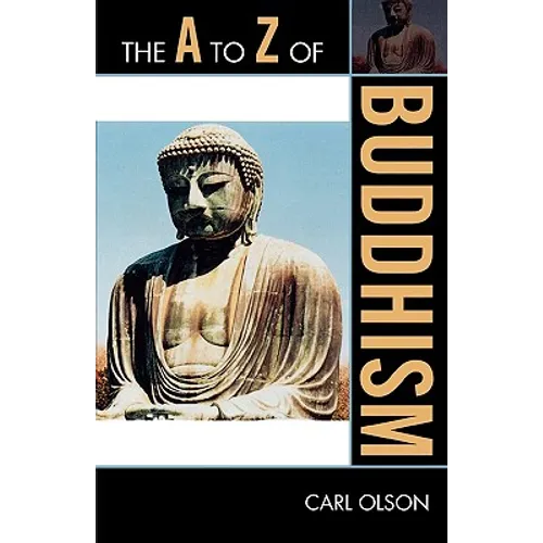 The A to Z of Buddhism