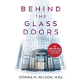 Behind the Glass Doors: The Unwritten Rules for Success and Fulfillment