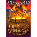 Chronicles of Whetherwhy: The Season of Flames