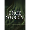 Once Stolen