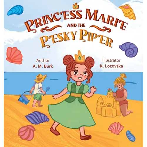 Princess Marie and the Pesky Piper