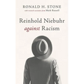 Reinhold Niebuhr against Racism