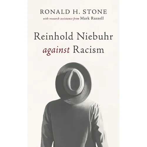 Reinhold Niebuhr against Racism