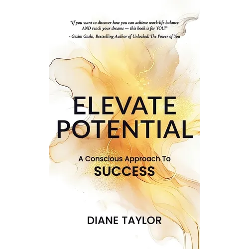 Elevate Potential: A Conscious Approach to Success