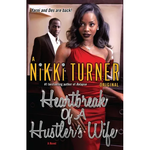Heartbreak of a Hustler's Wife