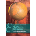 The Cambridge Companion to British Literature and Empire